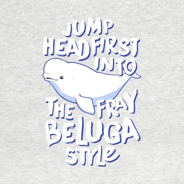 Beluga Style by wloem